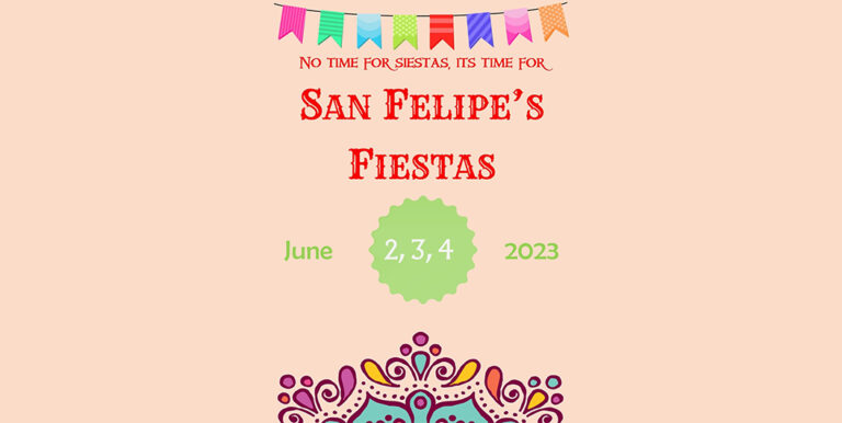 No time for Siestas, It’s time for San Felipe’s Fiestas