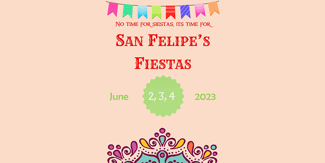 San Felipe's Fiestas